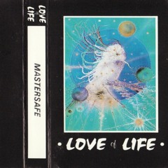 Mastersafe - Love Of Life 'Part V' - 14th November 1992
