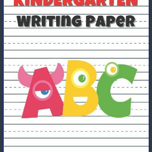 Kindergarten Lined Paper / Kindergarten Writing Paper / Preschool