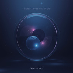 Sovereign of the Three Spheres