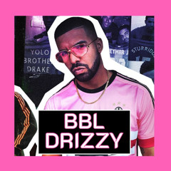 BBL DRIZZY prod Metro Boomin x J Way x Mongo