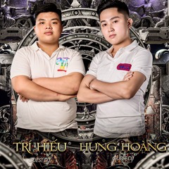 VIET MIX 2024 - HUNG HOANG X TRI HIEU.WAV