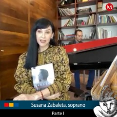 Susana Zabaleta, soprano. Parte I