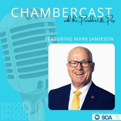 ChamberCast Ep 16 Mark Jamieson PART 1