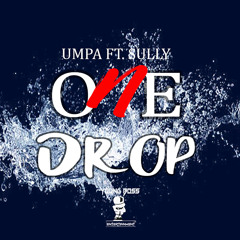 One Drop (feat. Sully)