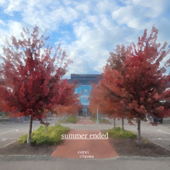 summer ended