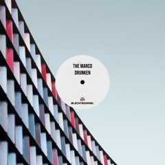 The Marco - Drunken (Original Mix)