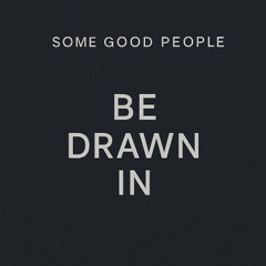 be drawn in