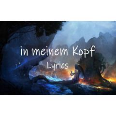 Twizzla67 - in meinem Kopf (Lyrics)