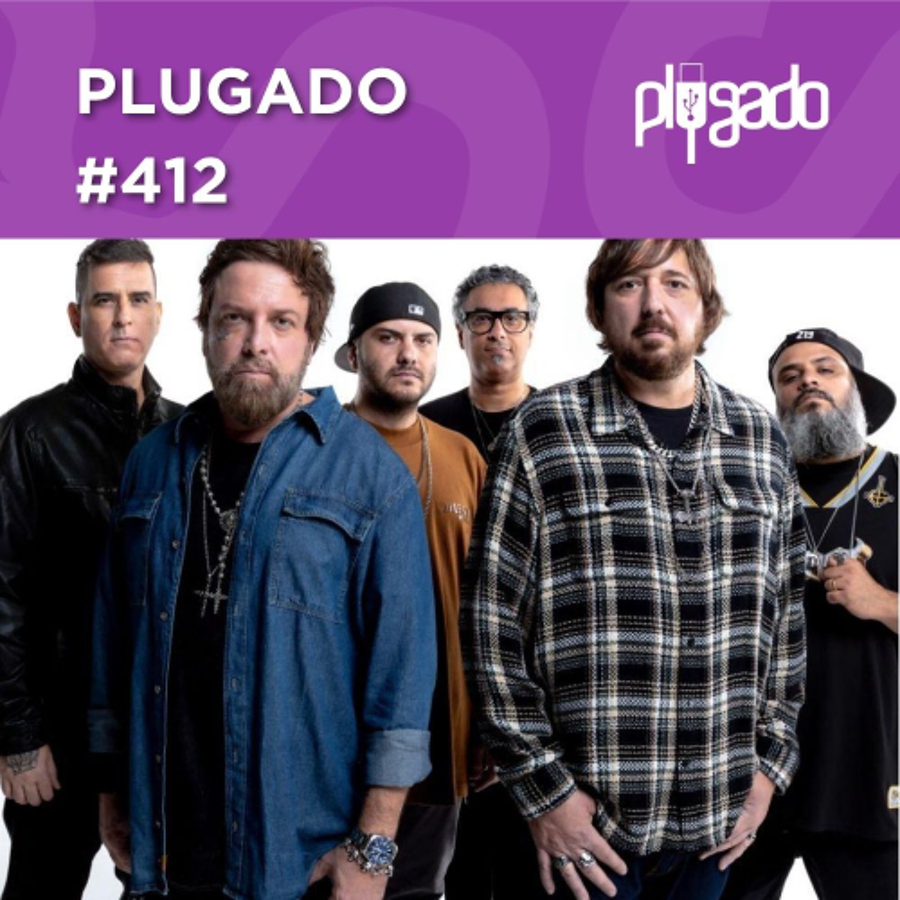 PLUGADO #412 - Charlie Brown Jr celebra 30 anos na Arena Dux, em São Luís episode artwork