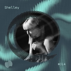 FlowCast #014 | Shelley