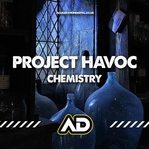 PROJECT HAVOC - CHEMISTRY (OUT NOW !!!!)