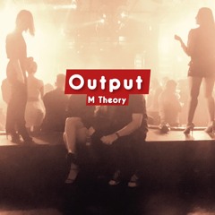 Output