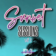 Sunset Sessions Vol. 2