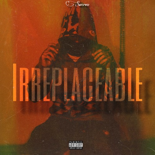 Irreplaceable