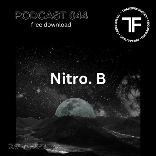 TransFrequency Podcast 044 - Nitro.B (free download)