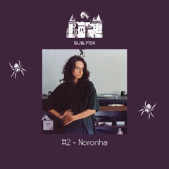 SUB.MIX #2 - Noronha
