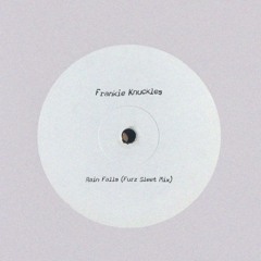 Furz - Frankie Knuckles - Rain Falls (Furz Sleet Mix)
