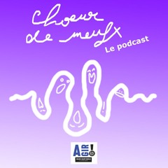 Choeur De Meufx, notre Matrimoine
