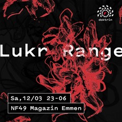 Lukr Range X Doktrin_Live_ Luzern_12.03.22