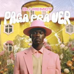DJ Remcy - Paga Pra Ver