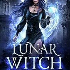 [Read] [EBOOK EPUB KINDLE PDF] Lunar Witch (Phases of the Moon Book 1) by M.  Sinclair 💖