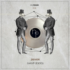Deiver - Sweet Daddy (Original Mix)