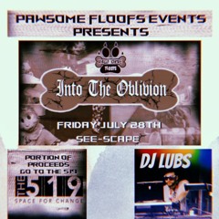 Into The Oblivion Set - DJ Lubs 07-28-2023