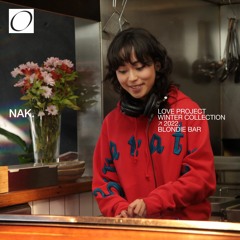 Nak - Winter Collection 2022 - Blondie Bar - Love Project
