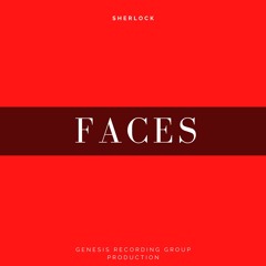 Faces (prod. by Major80hWait)