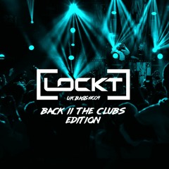 UK Bass #009: Back II The Clubs Edition