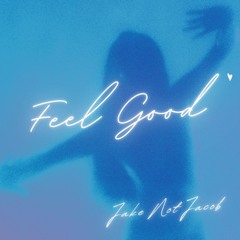 Feel Good