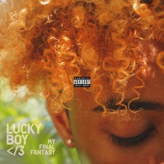 LUCKY BOY 3: MY FINAL FANTASY