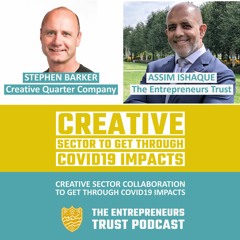 Collaboration to get through COVID19 with Stephen Barker, CEO of Nottingham’s Creative Quarter