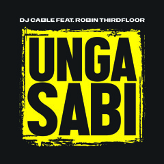 Ungasabi Feat. Robin Thirdfoor