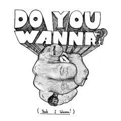 The Sovereigns - Do You Wanna? (Yeah I Wanna)