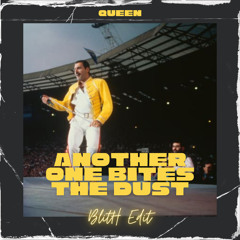 Queen - Another One Bites The Dust (Blith Edit)