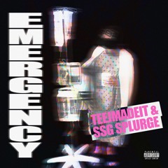 Emergency (feat. SSG Splurge)