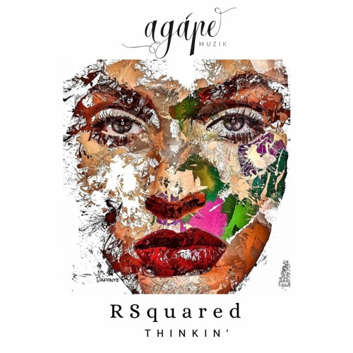 RSquared - Thinkin'