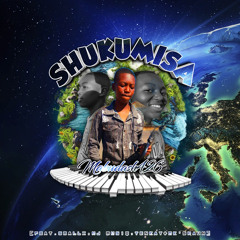 Shukumisa (feat. SmallX, NJ MusiQ, TenKay & Ok Shaun)