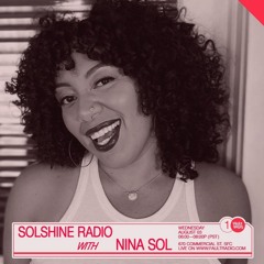 Solshine Radio with Nina Sol | August 3, 2022