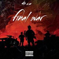 $am-Final War