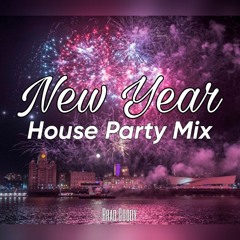 NEW YEAR HOUSE PARTY MIX