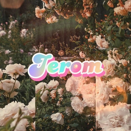 JEROM- EDITS & MASHUPS  PACK| #LOVE