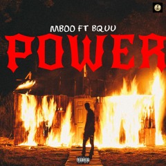 MBOO x BQUU - Power