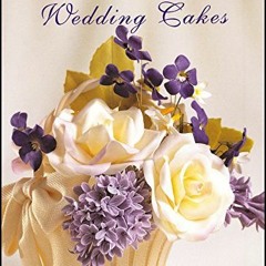 [Get] [KINDLE PDF EBOOK EPUB] Romantic Wedding Cakes (Merehurst Cake Decorating) by