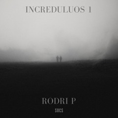 Incredulous 1 | Rodri P