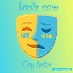 SideShowGian - Smile Now Cry Later (prod. censent2k)