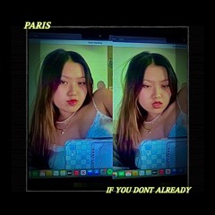 If You Don't Already (prod. liltema)