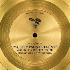 Get Up Everybody (Paul Simpson Presents Zack Toms' Parade)