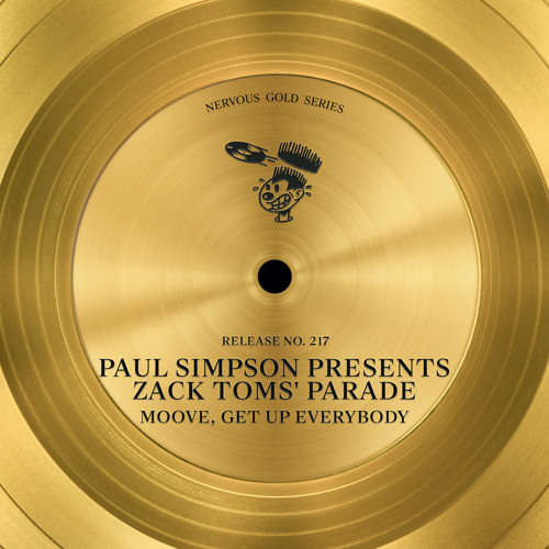 Get Up Everybody (Paul Simpson Presents Zack Toms' Parade)